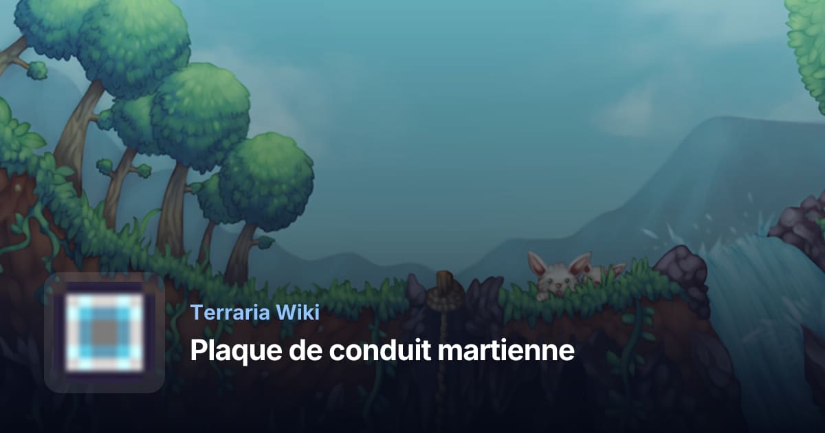 Plaque de conduit martienne - Terraria Wiki