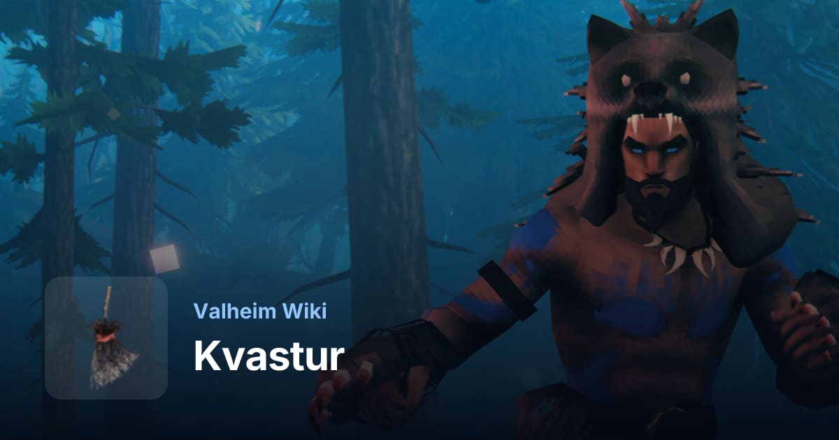 Kvastur: Zachowanie i atak - Valheim Wiki